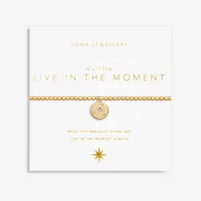 A Little 'Live In The Moment' Bracelet