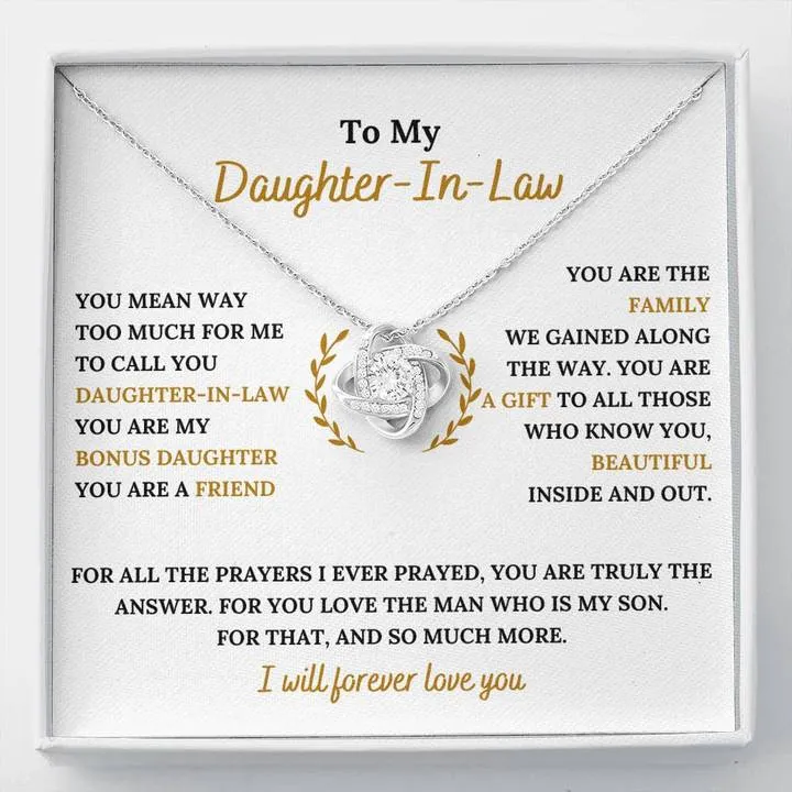 To My Daughter-In-Law Necklace - You Are My Bonus Daughter, I Will Forever Love You, Love Knot Necklace