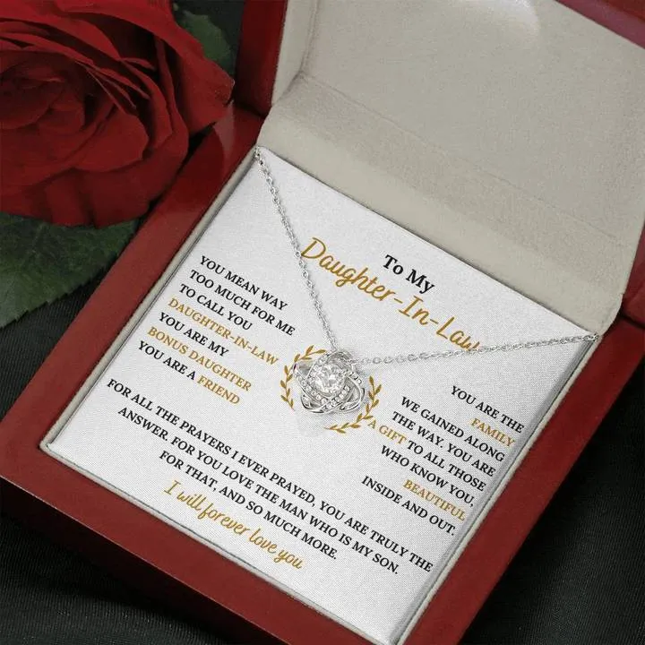 To My Daughter-In-Law Necklace - You Are My Bonus Daughter, I Will Forever Love You, Love Knot Necklace